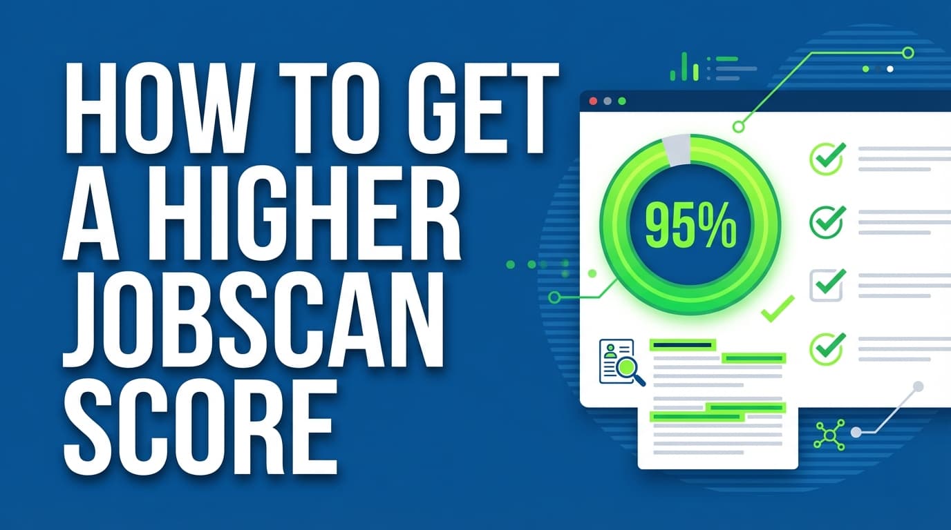 how to get a higher jobscan score