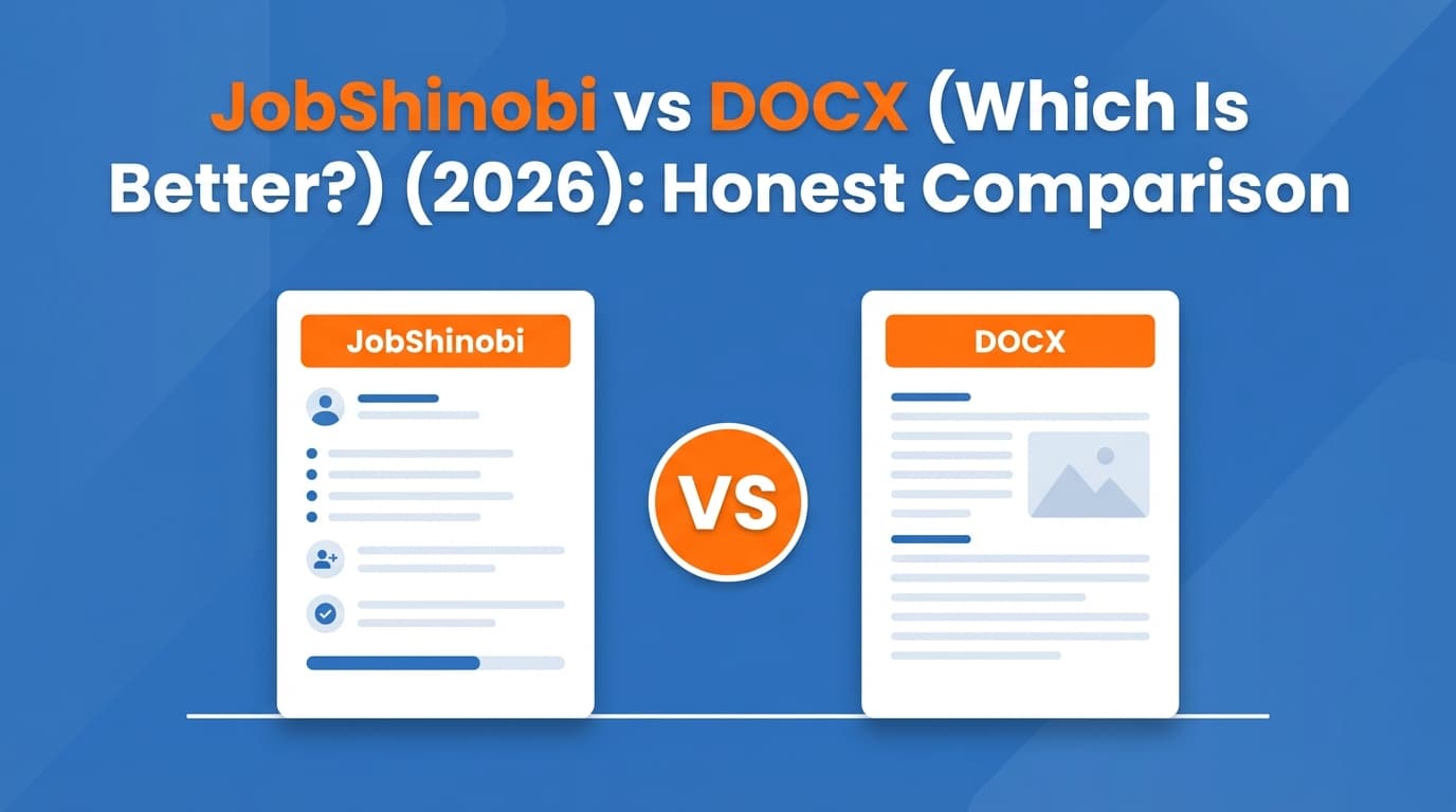 JobShinobi vs DOCX (Which Is Better?) (2026): Honest Comparison