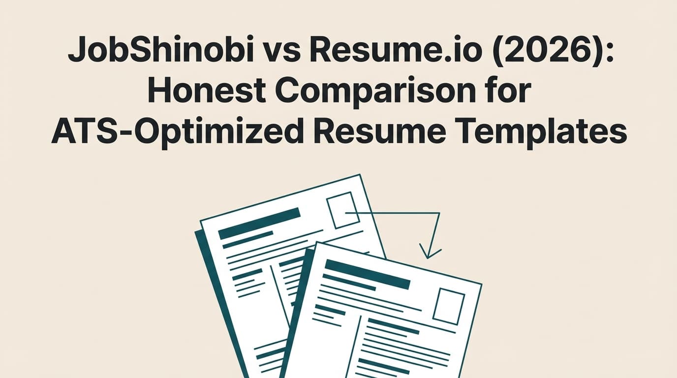 JobShinobi vs Resume.io (2026): Honest Comparison for ATS-Optimized Resume Templates