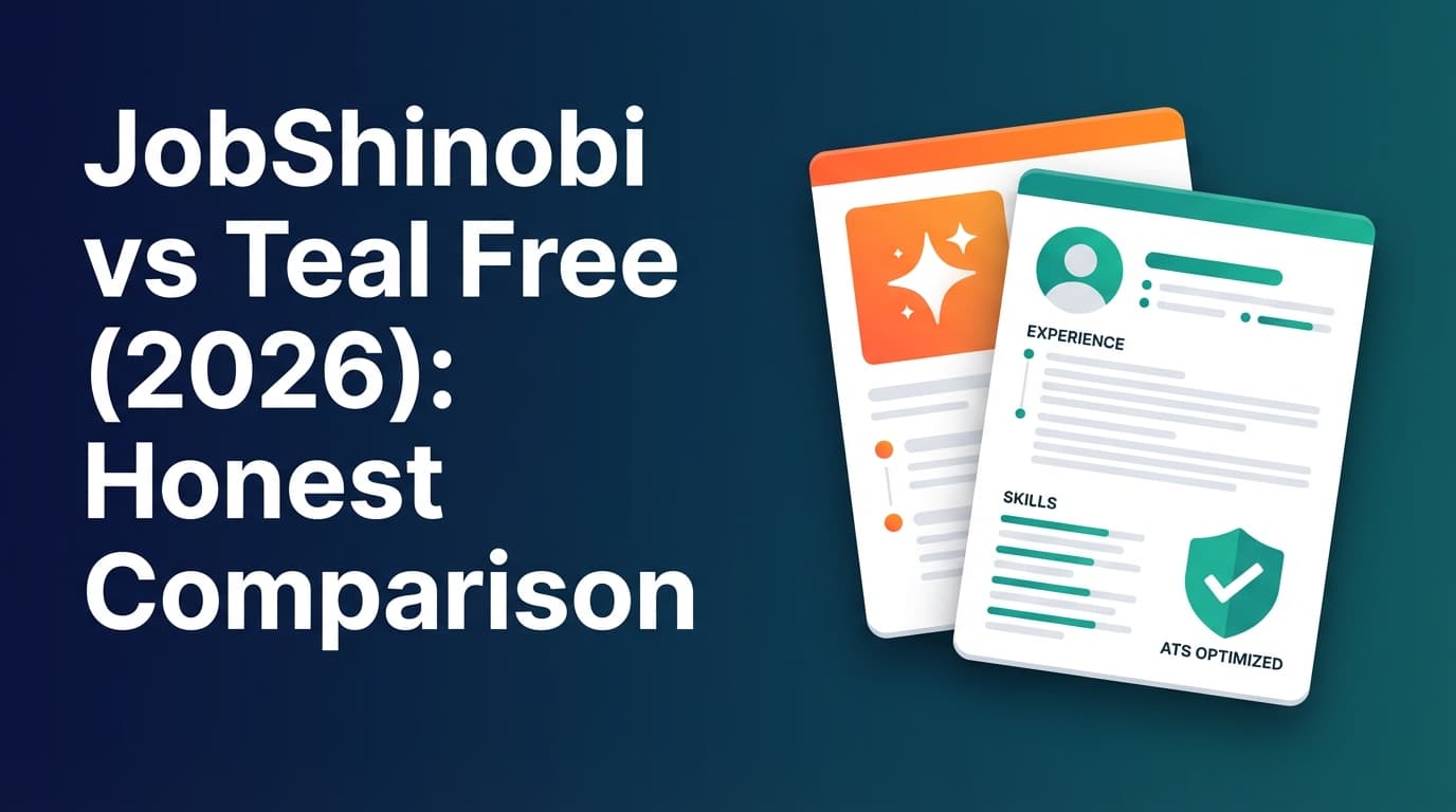 JobShinobi vs Teal Free (2026): Honest Comparison