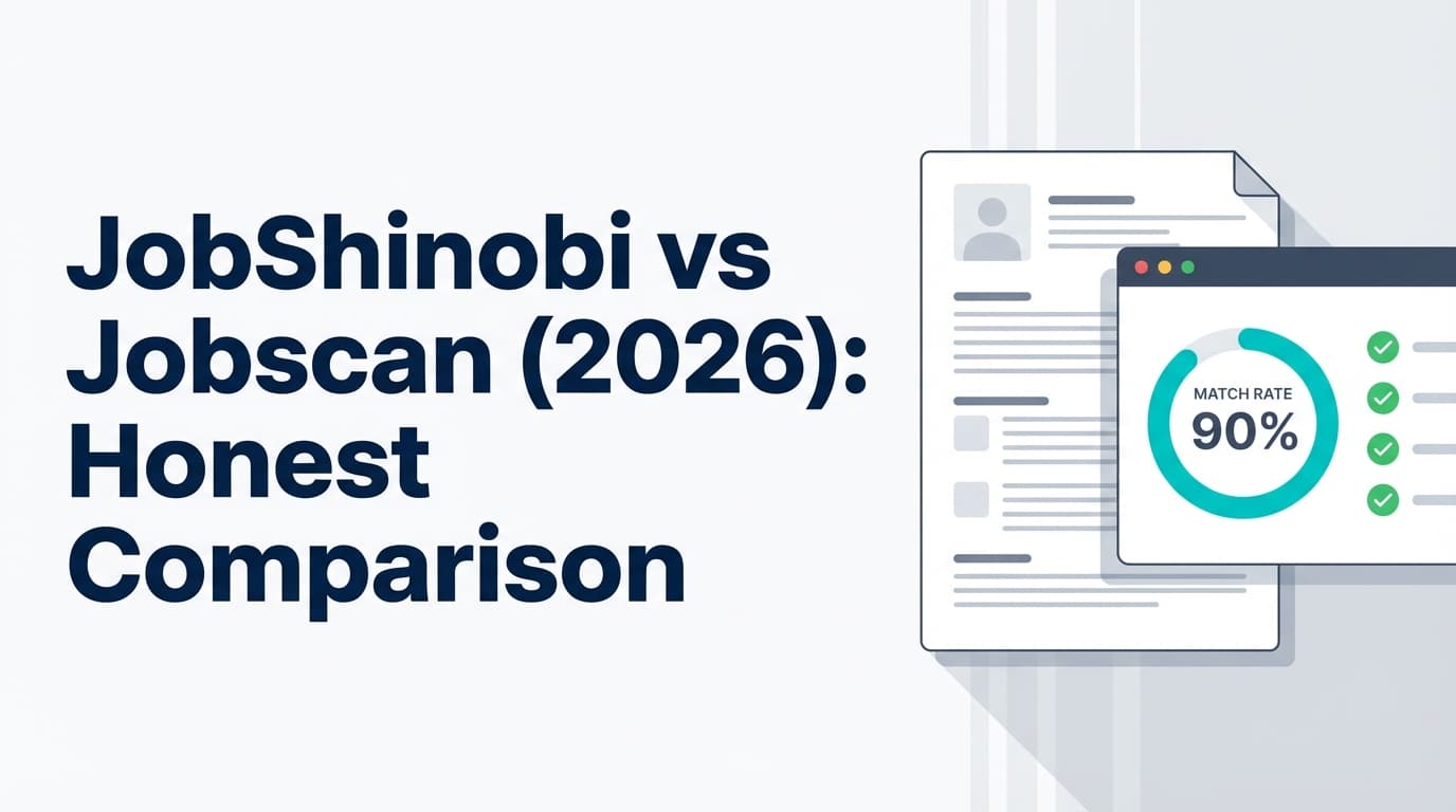 JobShinobi vs Jobscan (2026): Honest Comparison
