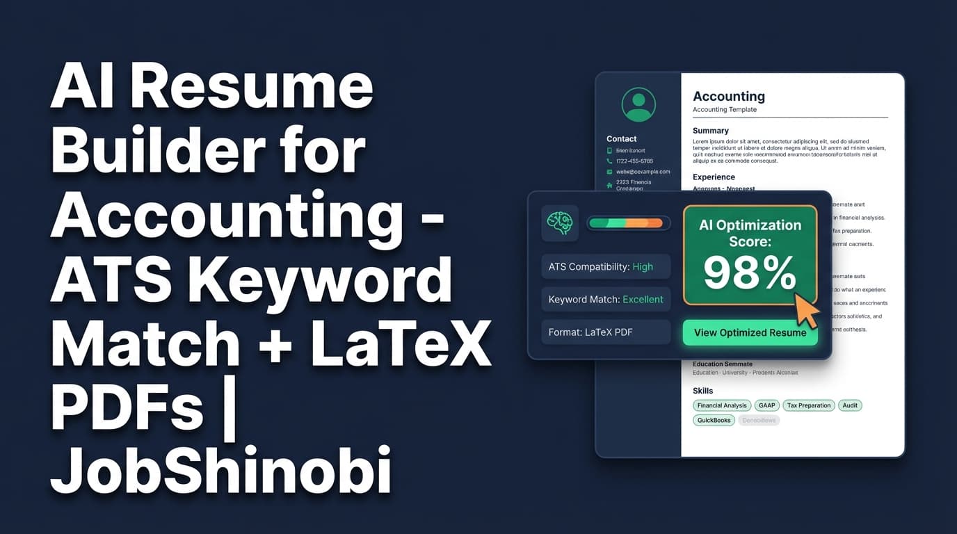 AI Resume Builder for Accounting - ATS Keyword Match + LaTeX PDFs | JobShinobi