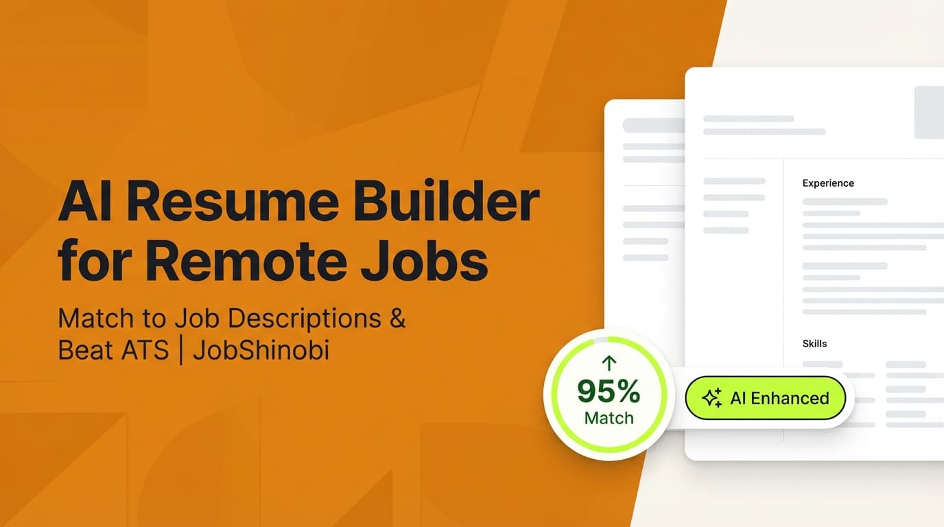 AI Resume Builder for Remote Jobs - Match to Job Descriptions & Beat ATS | JobShinobi
