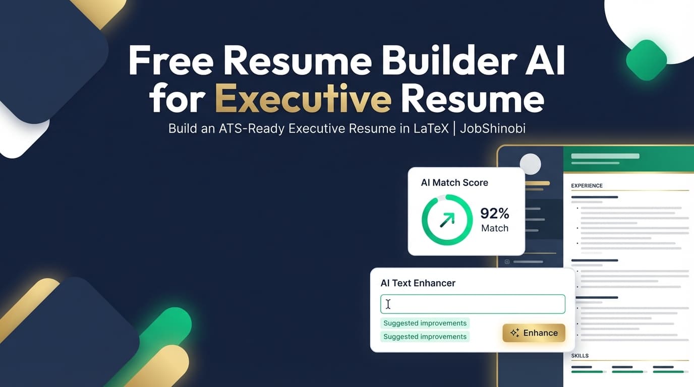 Free Resume Builder AI for Executive Resume - Build an ATS-Ready Executive Resume in LaTeX | JobShinobi