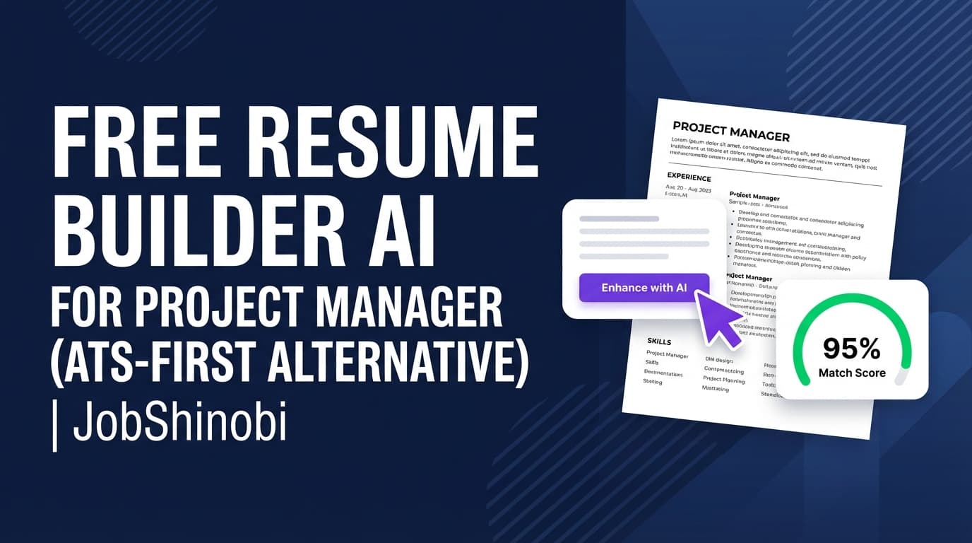 Free Resume Builder AI for Project Manager (ATS-First Alternative) | JobShinobi