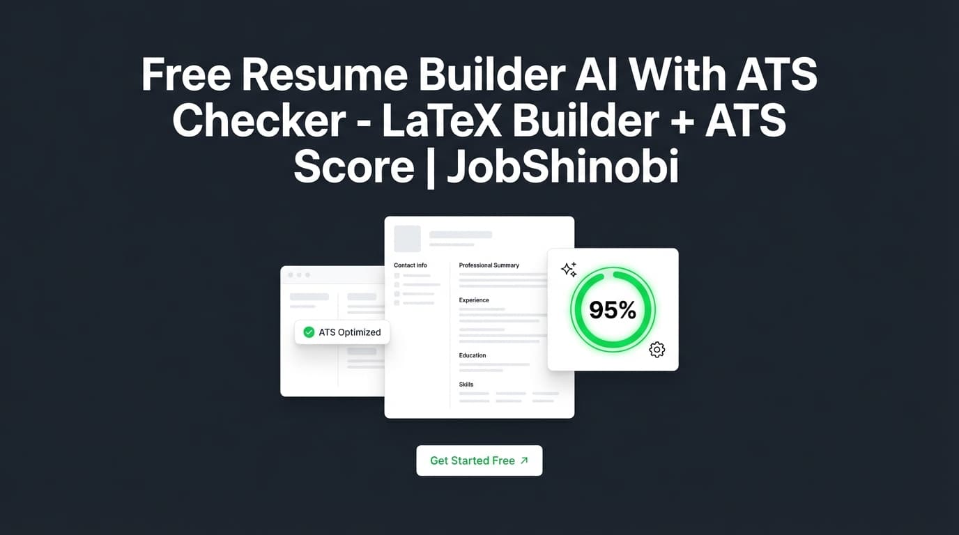 Free Resume Builder AI With ATS Checker - LaTeX Builder + ATS Score | JobShinobi