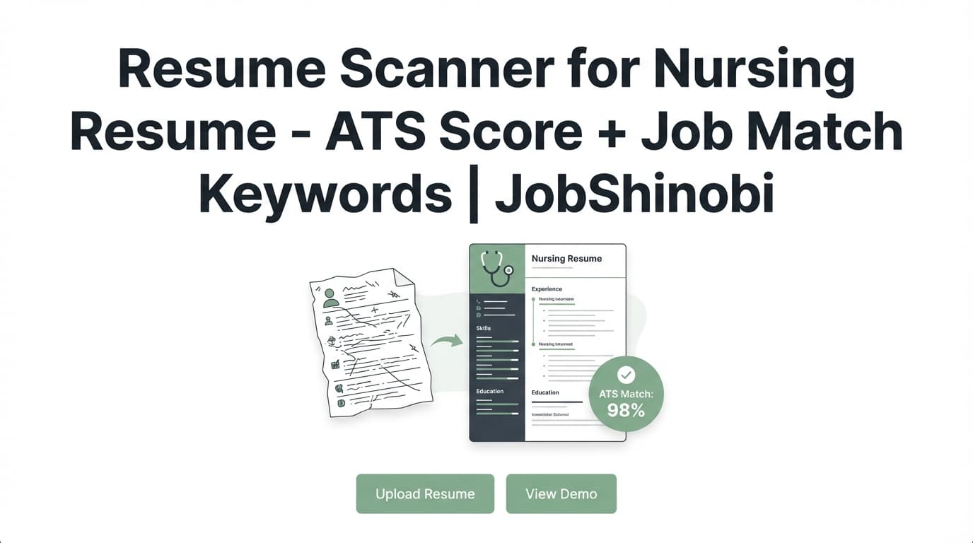 Resume Scanner for Nursing Resume - ATS Score + Job Match Keywords | JobShinobi