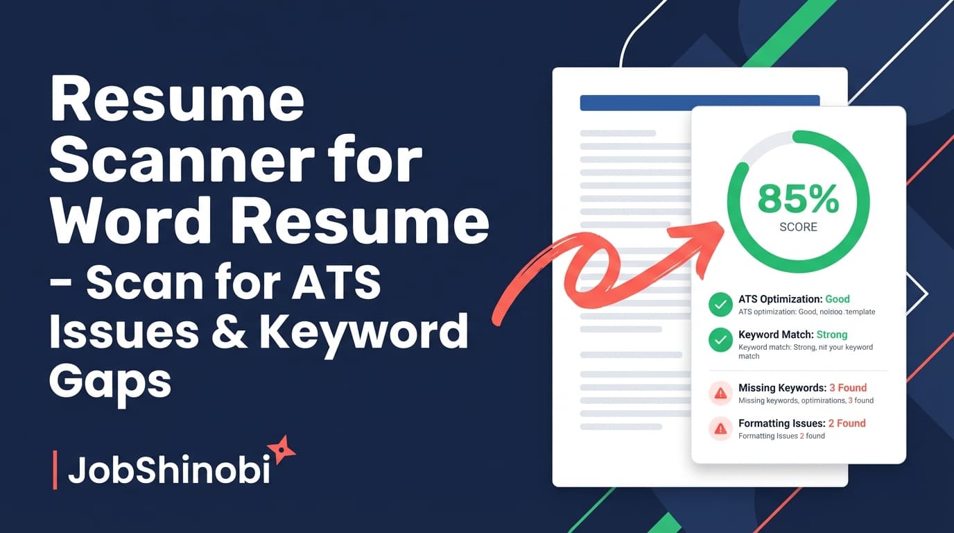 Resume Scanner for Word Resume - Scan for ATS Issues & Keyword Gaps | JobShinobi