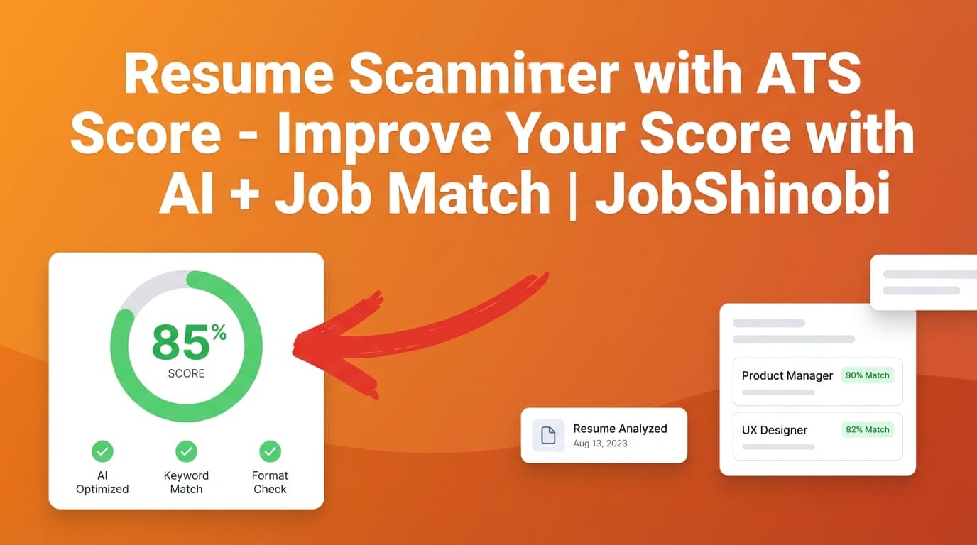 Resume Scanner with ATS Score - Improve Your Score with AI + Job Match | JobShinobi