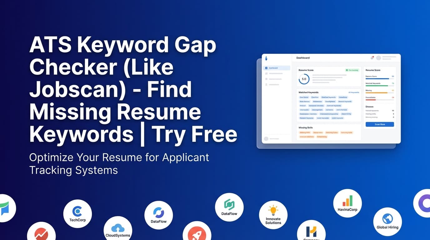 ATS Keyword Gap Checker (Like Jobscan) - Find Missing Resume Keywords | Try Free