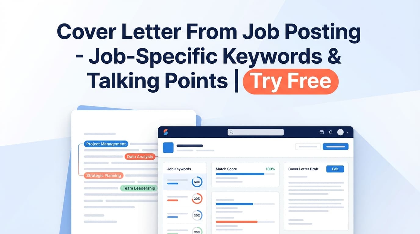 Cover Letter From Job Posting - Job-Specific Keywords & Talking Points | Try Free