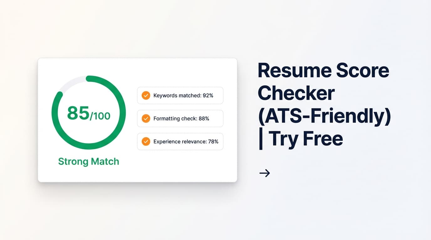 Resume Score Checker (ATS-Friendly) | Try Free