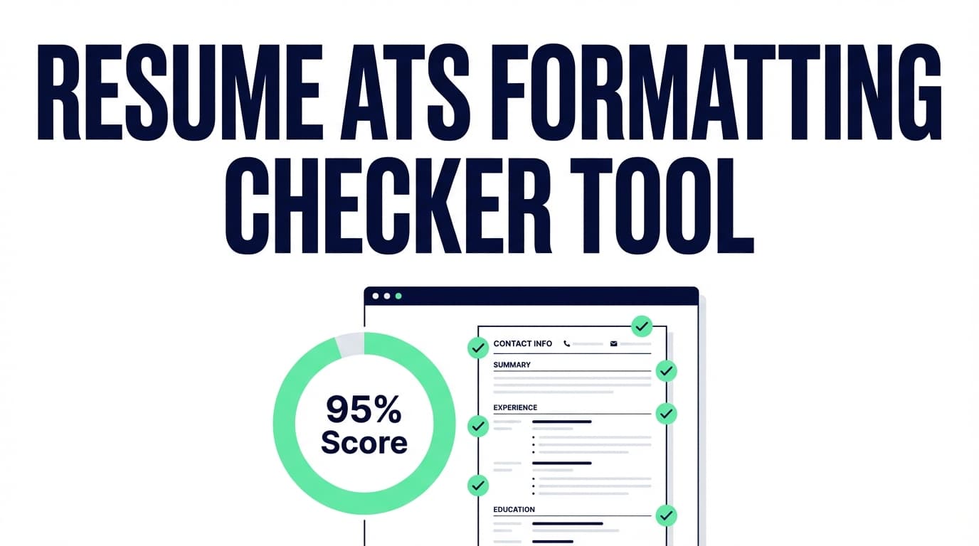 Resume ATS Formatting Checker - Improve ATS Readability | Try Free