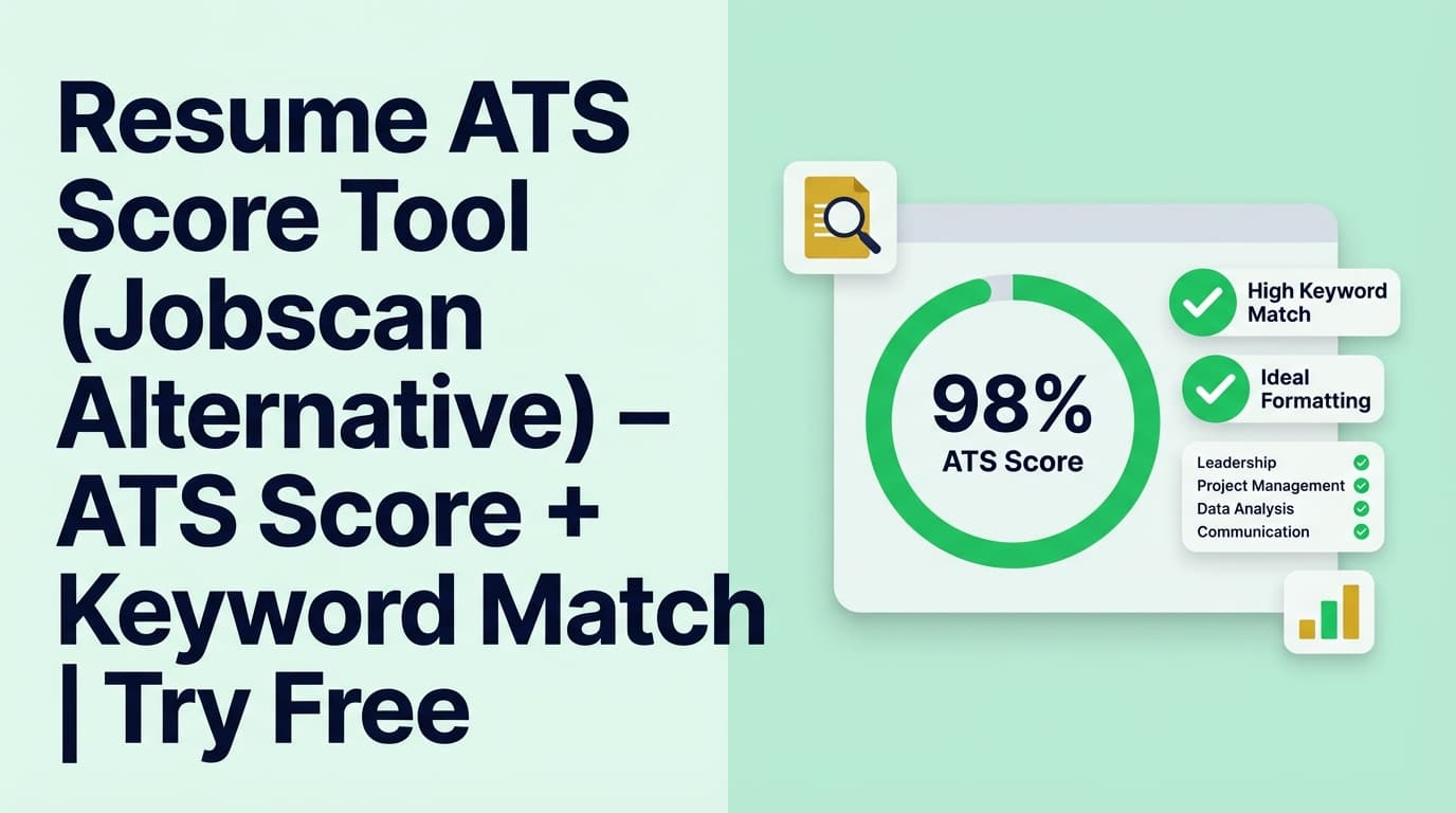 Resume ATS Score Tool (Jobscan Alternative) – ATS Score + Keyword Match | Try Free