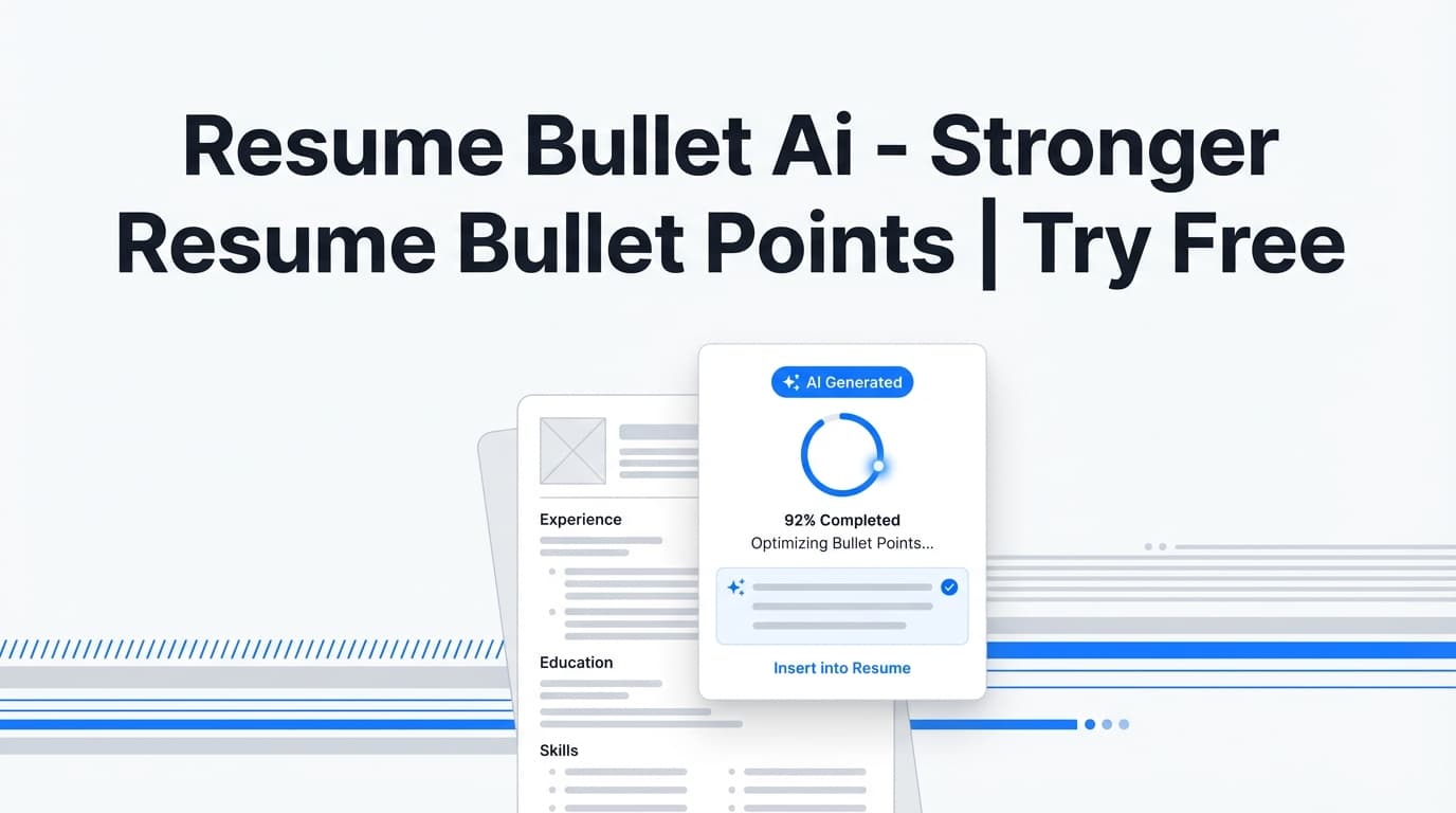 Resume Bullet Ai - Stronger Resume Bullet Points | Try Free