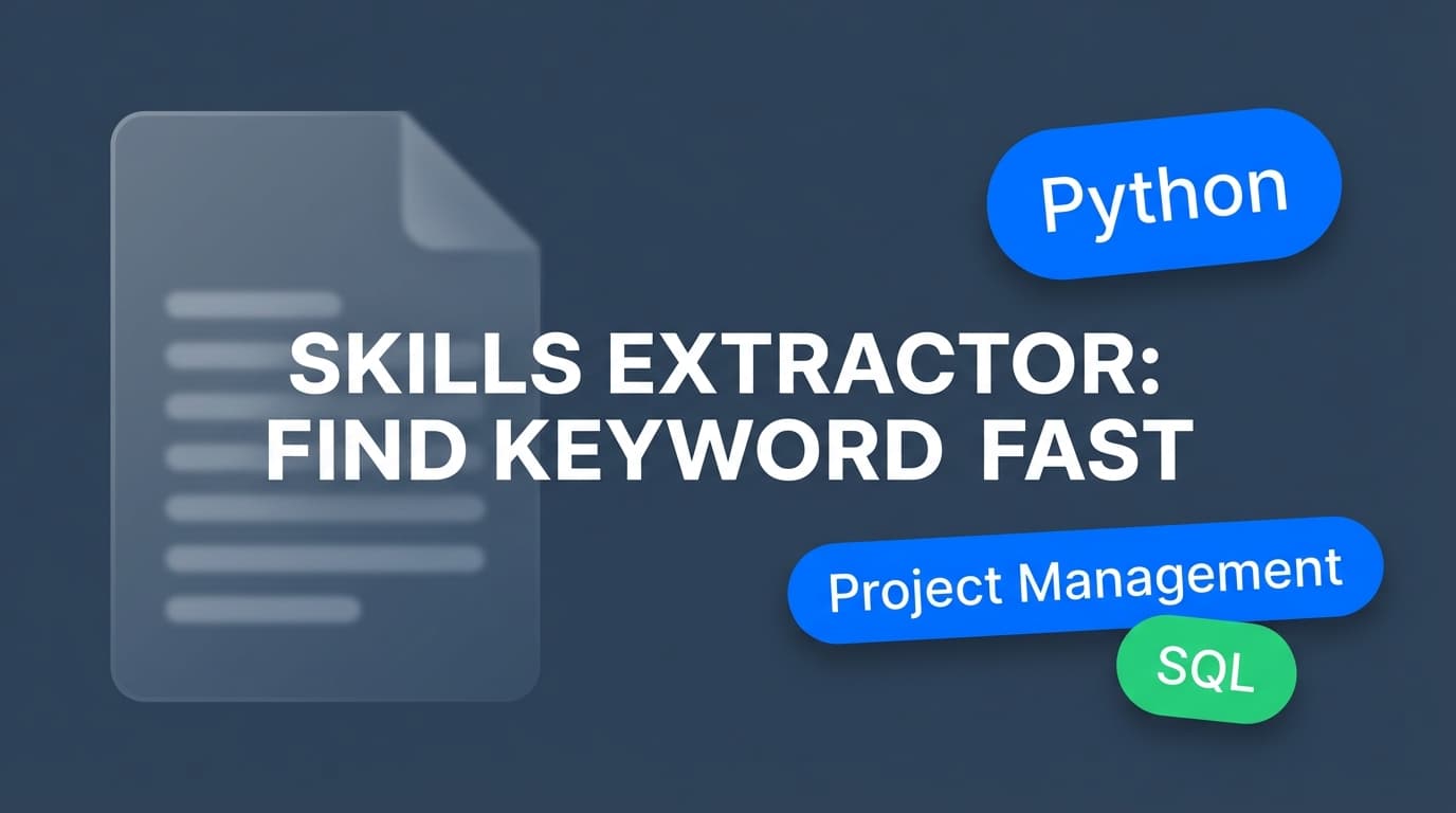 Skills Extractor From Job Description - Find Keywords Fast | Try Free