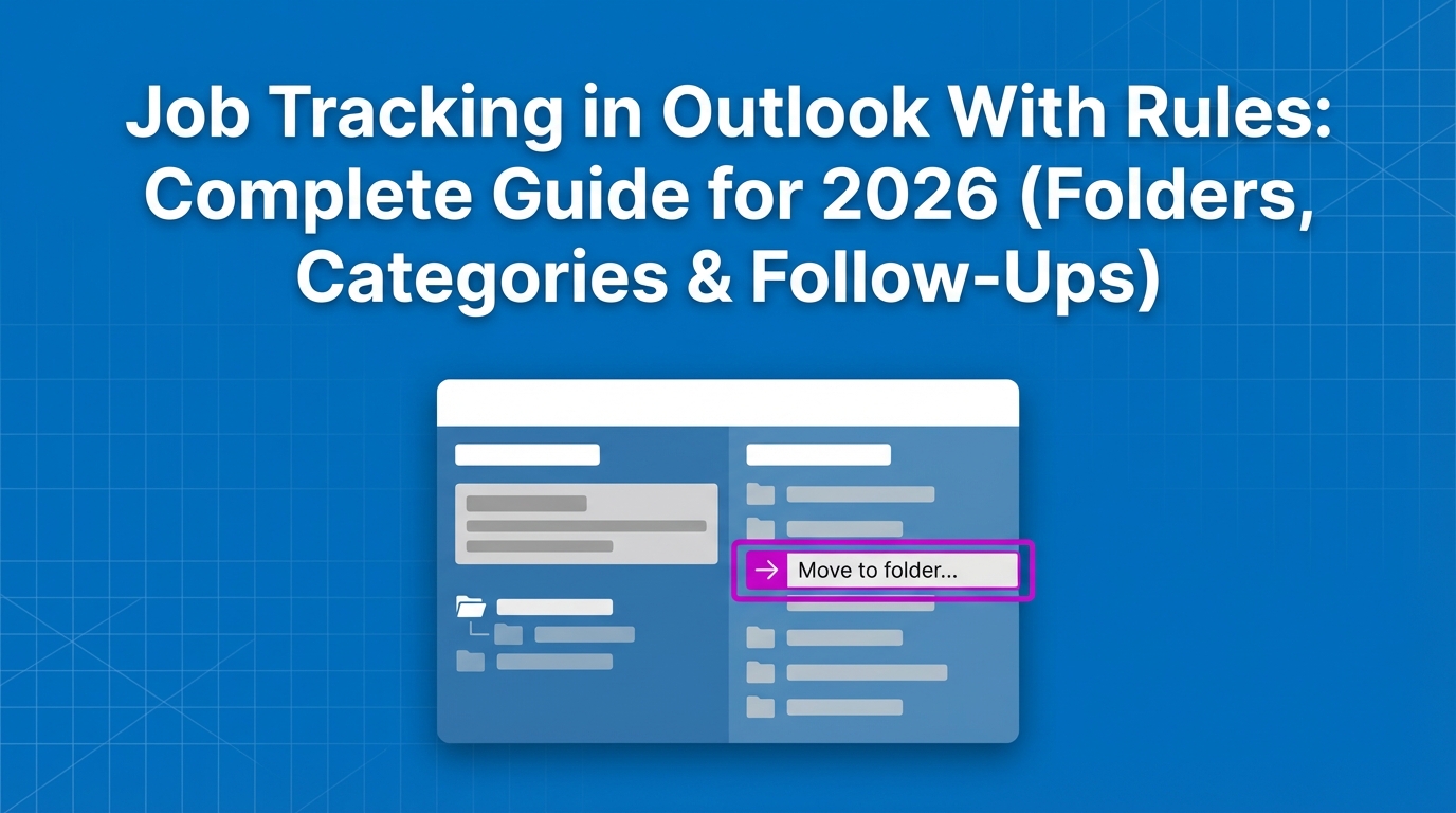 Job Tracking in Outlook With Rules: Complete Guide for 2026 (Folders ...