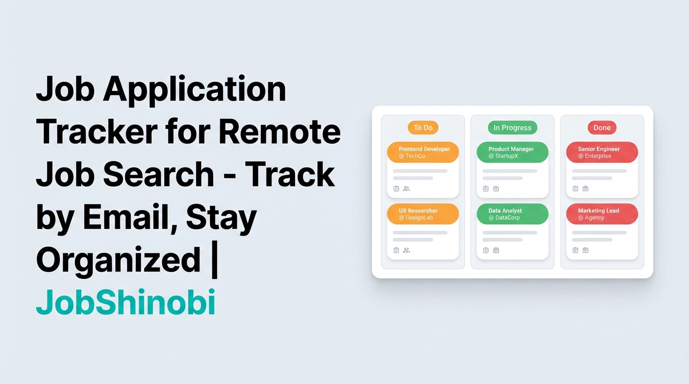 Job Application Tracker for Remote Job Search - Track by Email, Stay ...