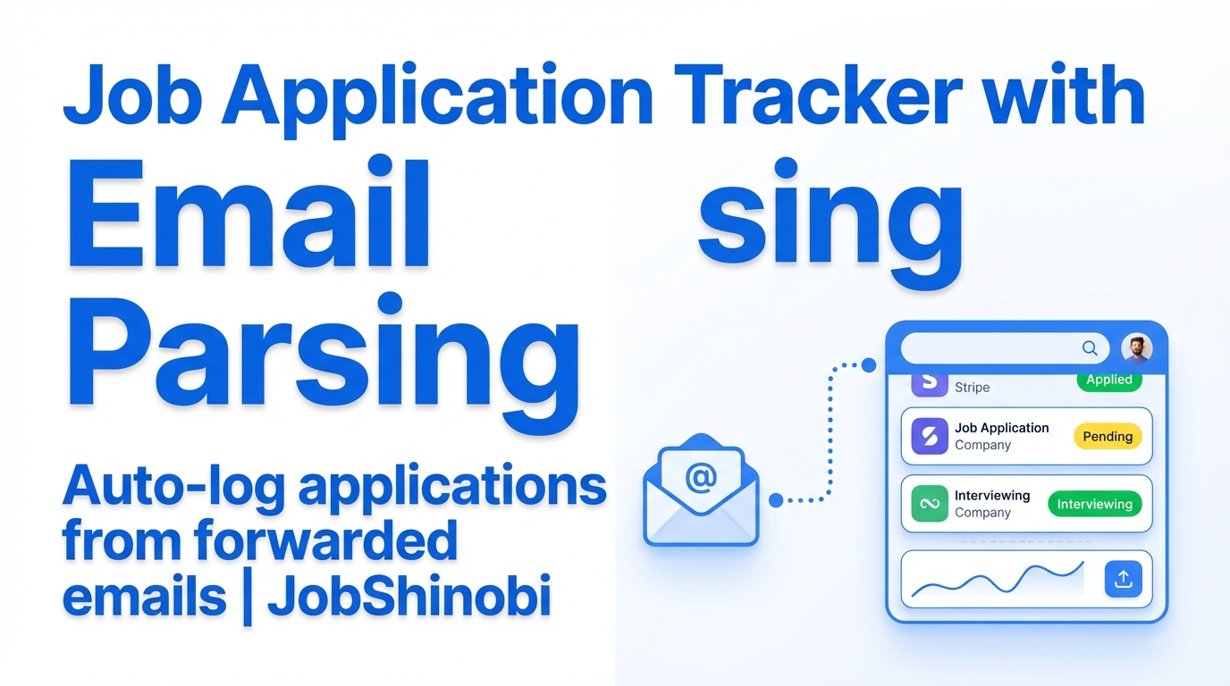 Job Application Tracker with Email Parsing - Auto-log applications from ...
