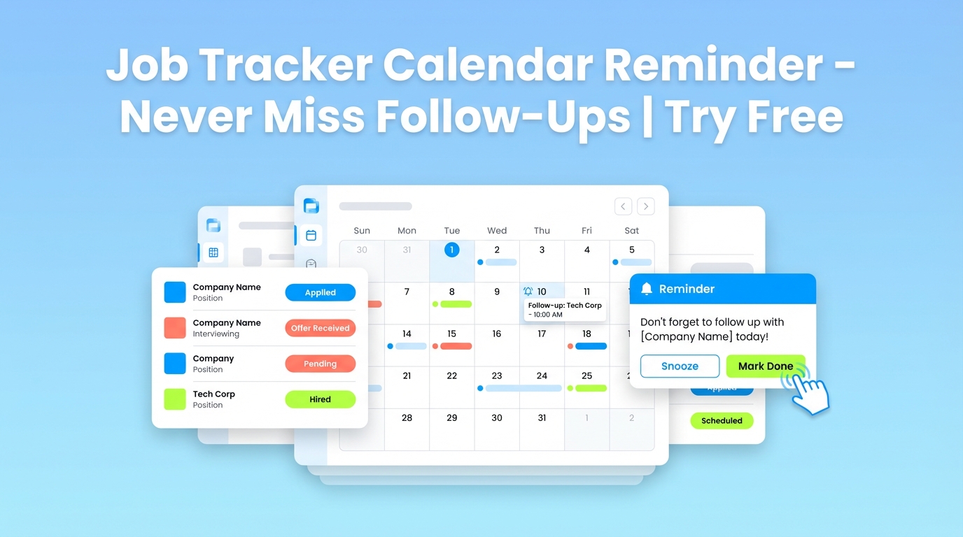 Job Tracker Calendar Reminder - Never Miss Follow-Ups | Try Free